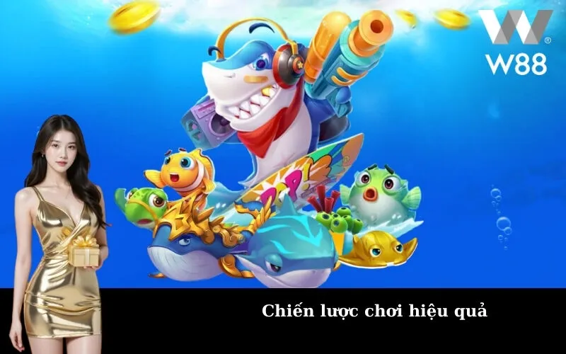 Chiến lược chơi hiệu quả